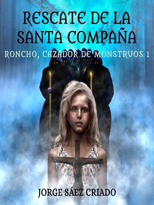 cover image of Rescate de la Santa Compaña